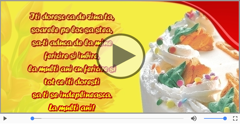 Iti doresc ca de ziua ta...