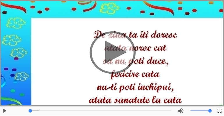 De ziua ta iti doresc...