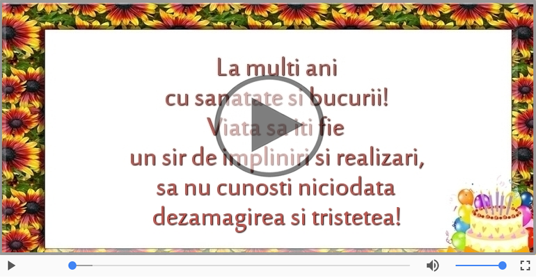 La multi ani cu sanatate si bucurii!
