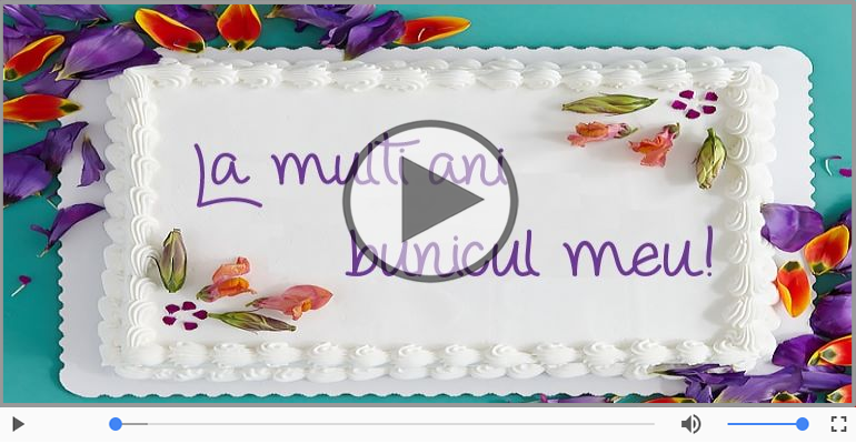 La multi ani pentru Bunic!