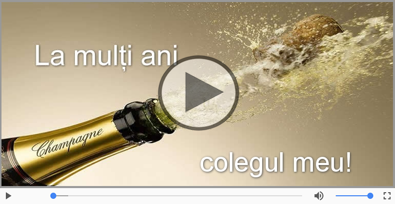 Happy Birthday to you, Colegul meu!