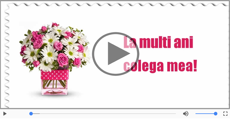 Felicitare muzicala - Happy Birthday Draga Colega!