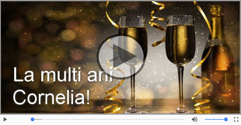 La multi ani, Cornelia!