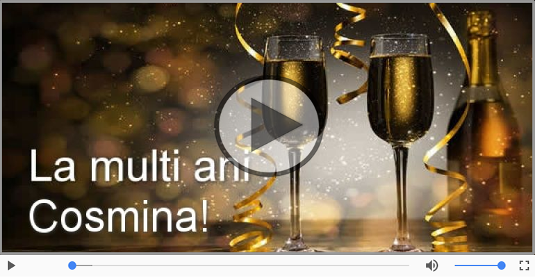 La multi ani, Cosmina!