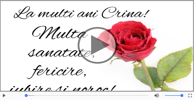 Pentru Crina: La multi ani fericiti e ceea ce-ti doresc!