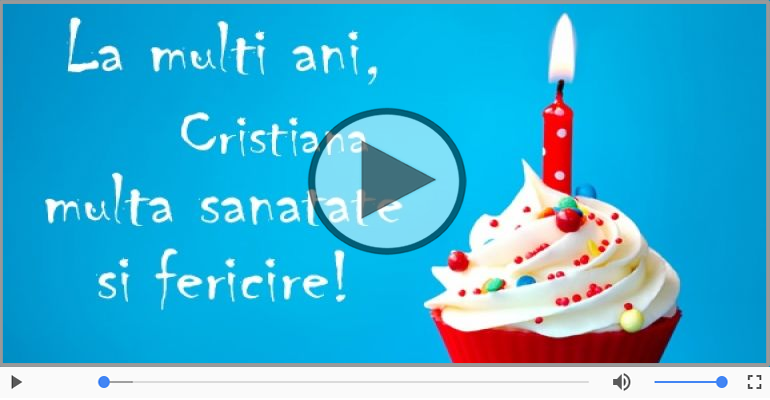 La multi ani, Cristiana! Happy Birthday Cristiana!