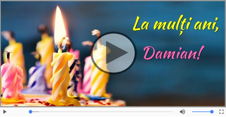 Cantec de la multi ani pentru Damian!