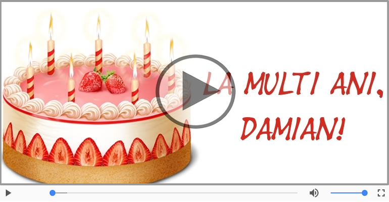 La multi ani, Damian!