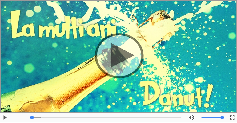 La multi ani, Danut!