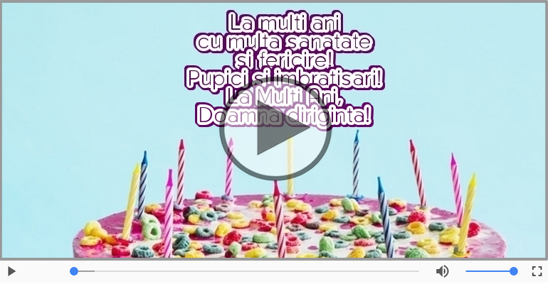 La Multi Ani, Doamna diriginta!