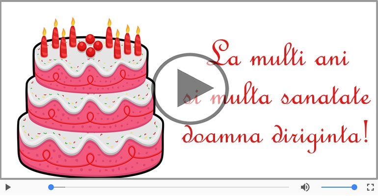 Happy Birthday to you, Doamna diriginta!