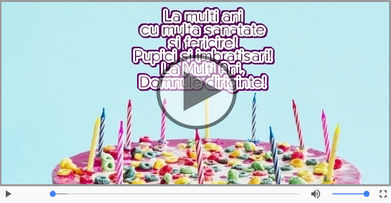 La Multi Ani, Domnule diriginte!