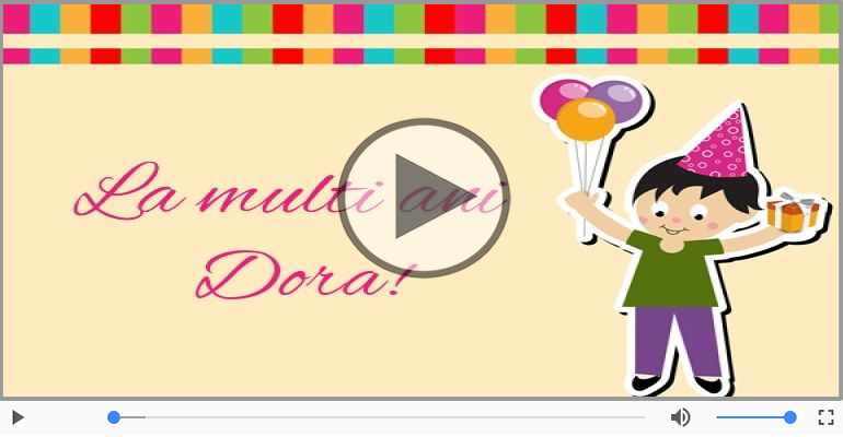 It's your birthday, Dora! La multi ani!