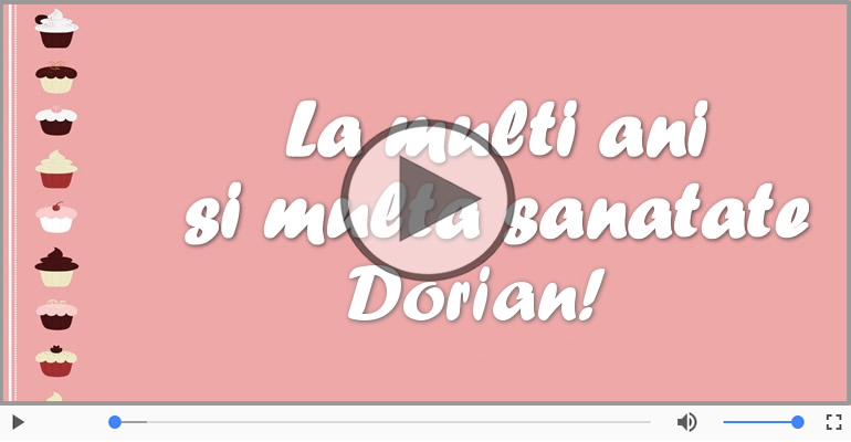 La multi ani, Dorian!