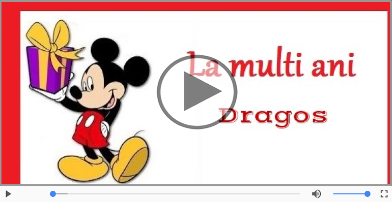 Pentru Dragos: La multi ani fericiti e ceea ce-ti doresc!