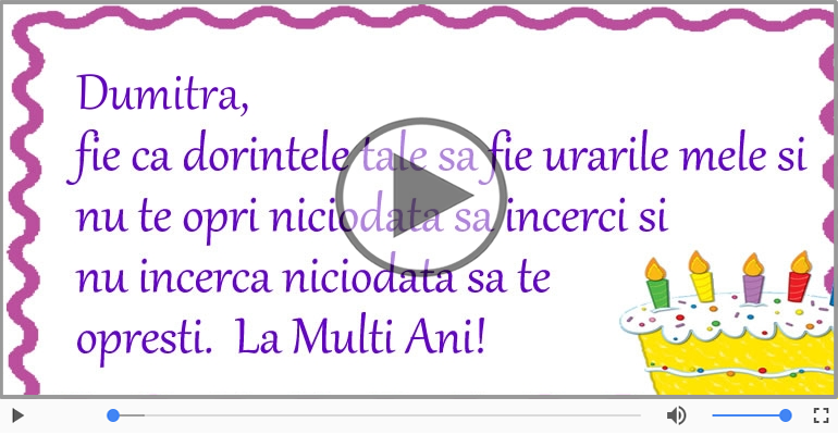 Felicitare muzicala - Happy Birthday Dumitra!