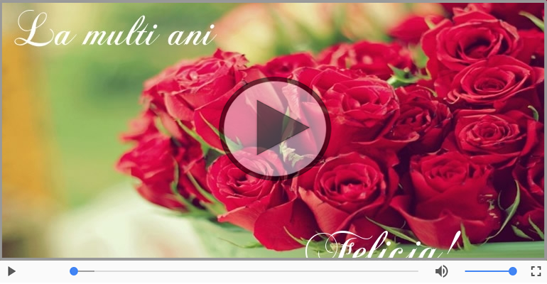 La multi ani, Felicia!