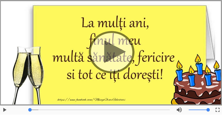 Felicitare muzicala - Happy Birthday Finul meu!