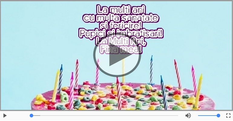 La Multi Ani, Fina mea!