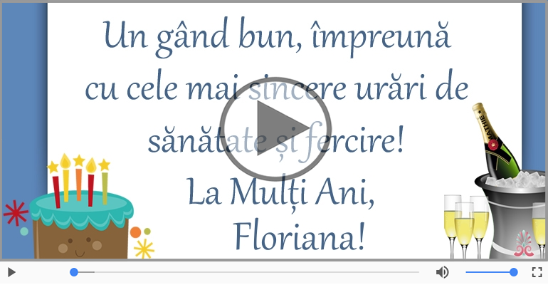 La multi ani, Floriana! Happy Birthday Floriana!