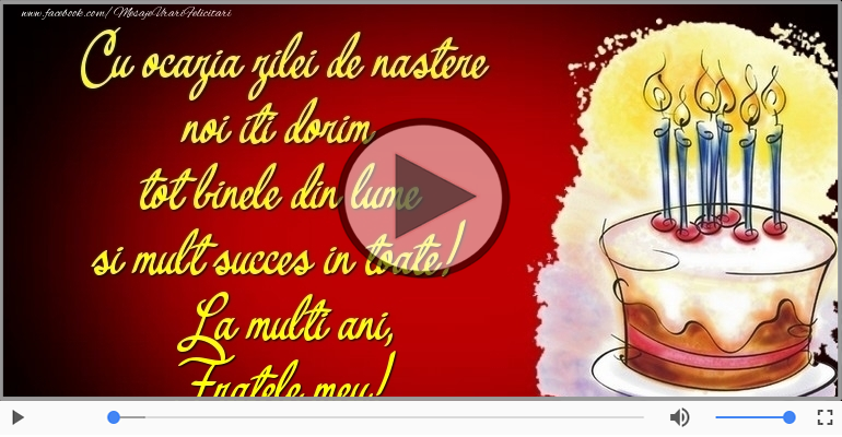 Tort - La multi ani, Fratele meu!