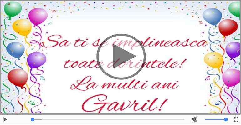 La multi ani, Gavril!