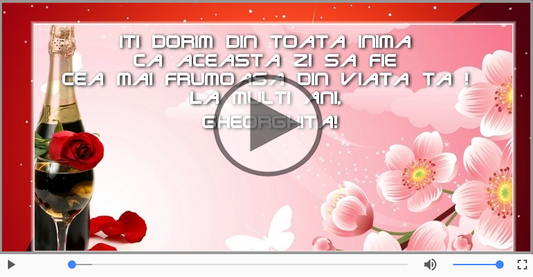 Felicitare muzicala de zi de nastere - La multi ani, Gheorghita!