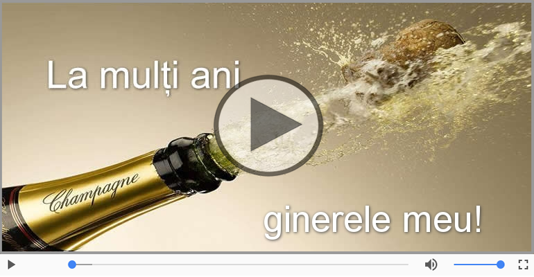 Felicitare muzicala de zi de nastere - La multi ani, Draga Ginere!
