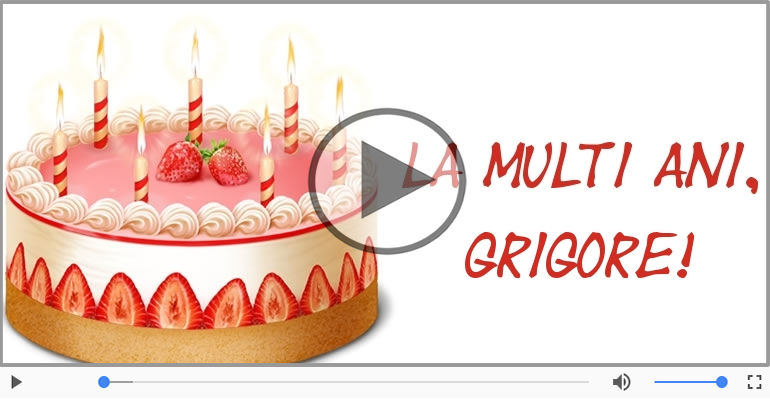 Pentru Grigore: La multi ani fericiti e ceea ce-ti doresc!