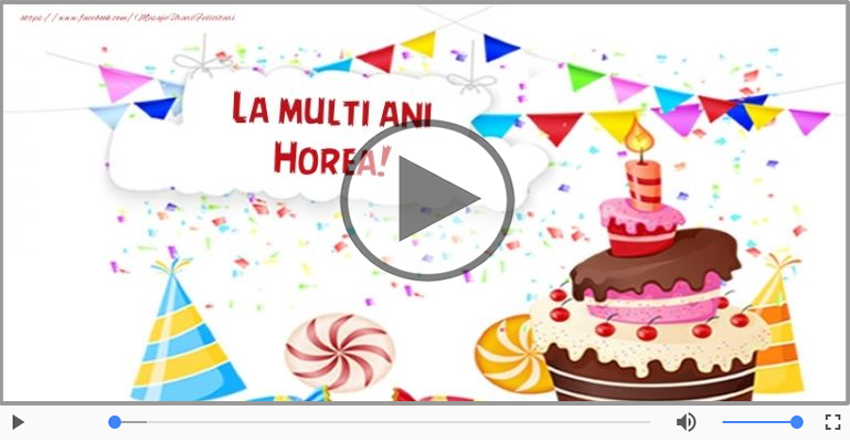 La multi ani cu sanatate, Horea!