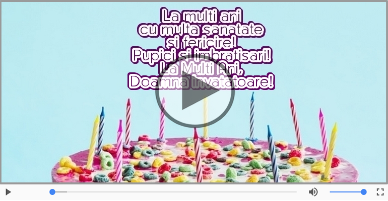 La Multi Ani, Doamna invatatoare!