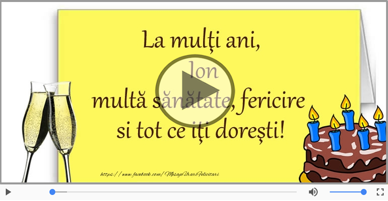 Felicitare muzicala - Happy Birthday Ion!