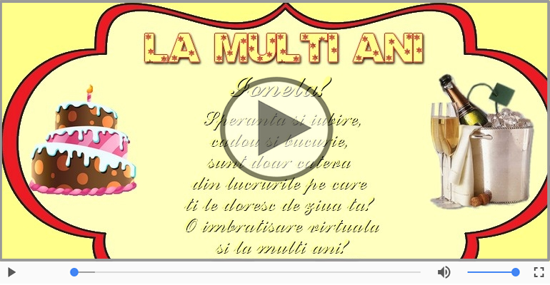 Felicitare muzicala de zi de nastere - La multi ani Ionela!