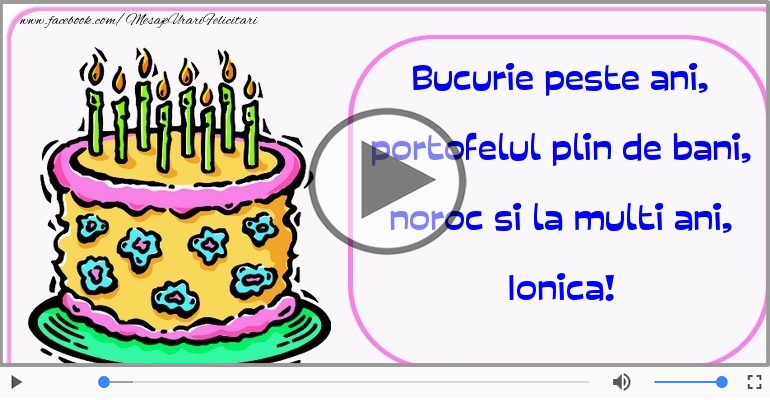 Felicitare muzicala - Happy Birthday Ionica!