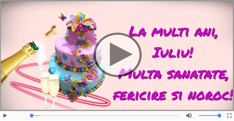 La multi ani, Iuliu!