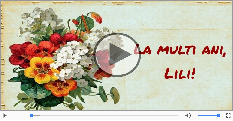 La multi ani, Lili!