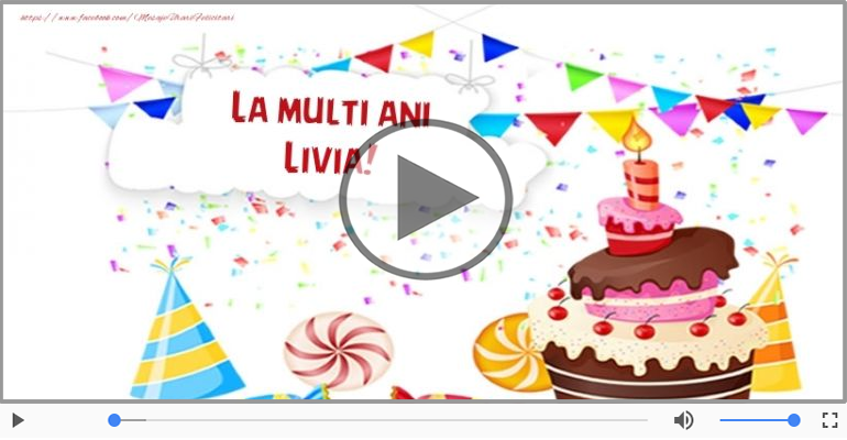 Felicitare muzicala - Happy Birthday Livia!