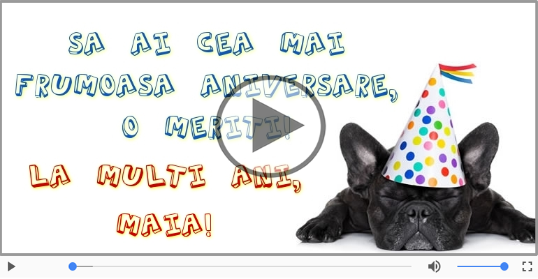 Felicitare muzicala - Happy Birthday Maia!