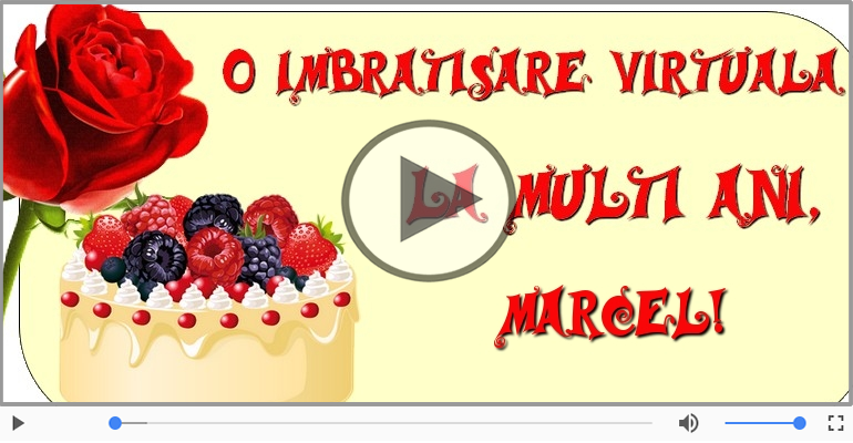 La multi ani, Marcel!