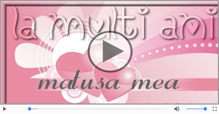 Cantec de la multi ani pentru Matusa!