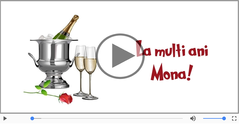 Felicitare muzicala - Happy Birthday Mona!