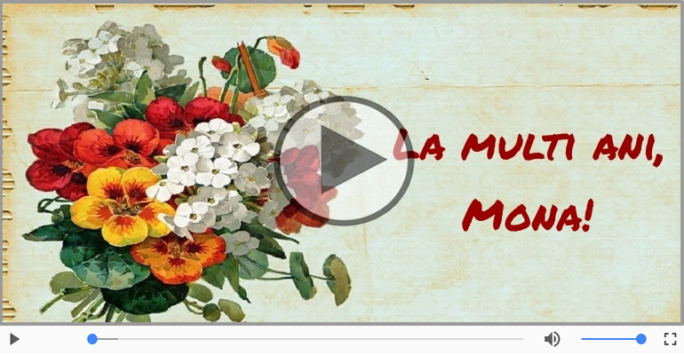 It's your birthday, Mona! La multi ani!