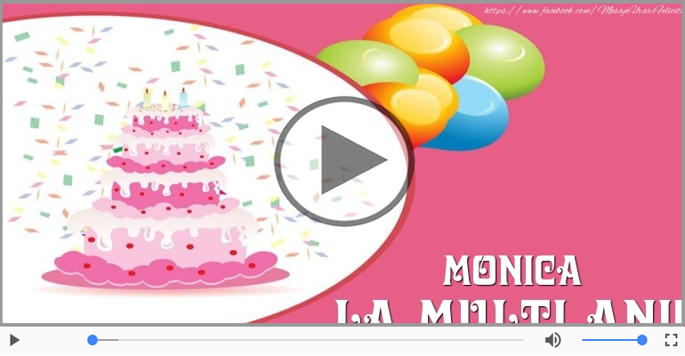 It's your birthday, Monica! La multi ani!