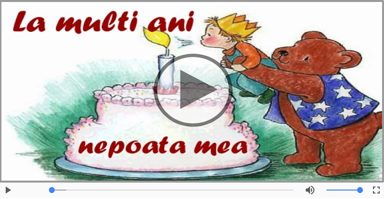 La multi ani pentru Nepoata!