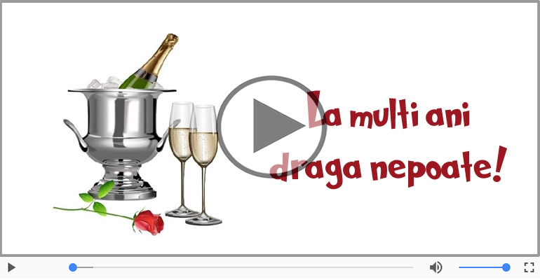 Pentru Nepot: La multi ani fericiti e ceea ce-ti doresc!