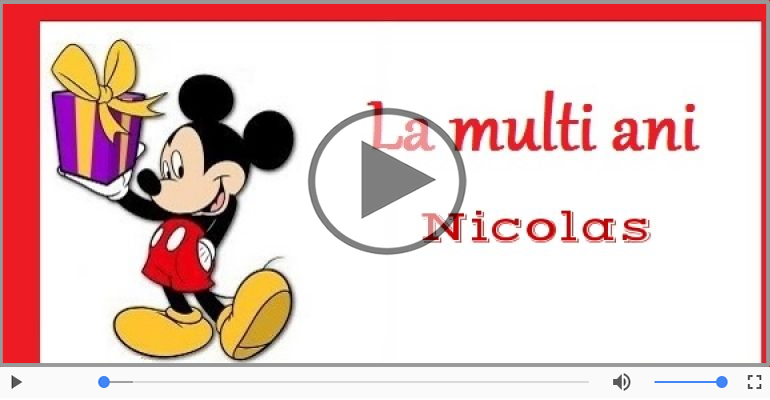 La multi ani, Nicolas! Happy Birthday Nicolas!