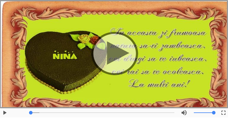 Felicitare muzicala de zi de nastere - La multi ani, Nina!