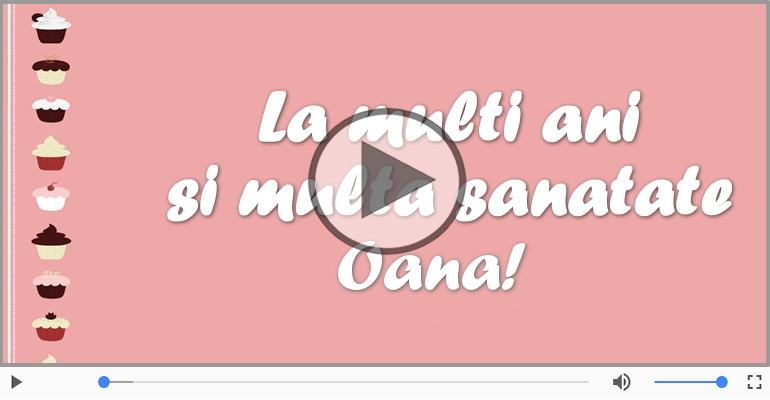 Happy Birthday to you, Oana!