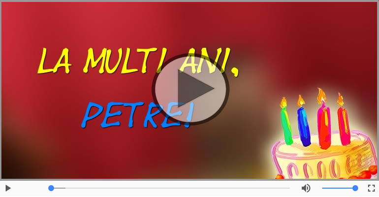 La multi ani, Petre!
