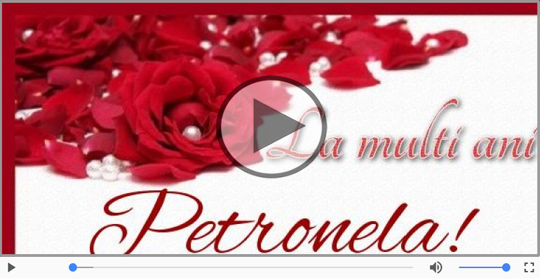 La multi ani, Petronela!